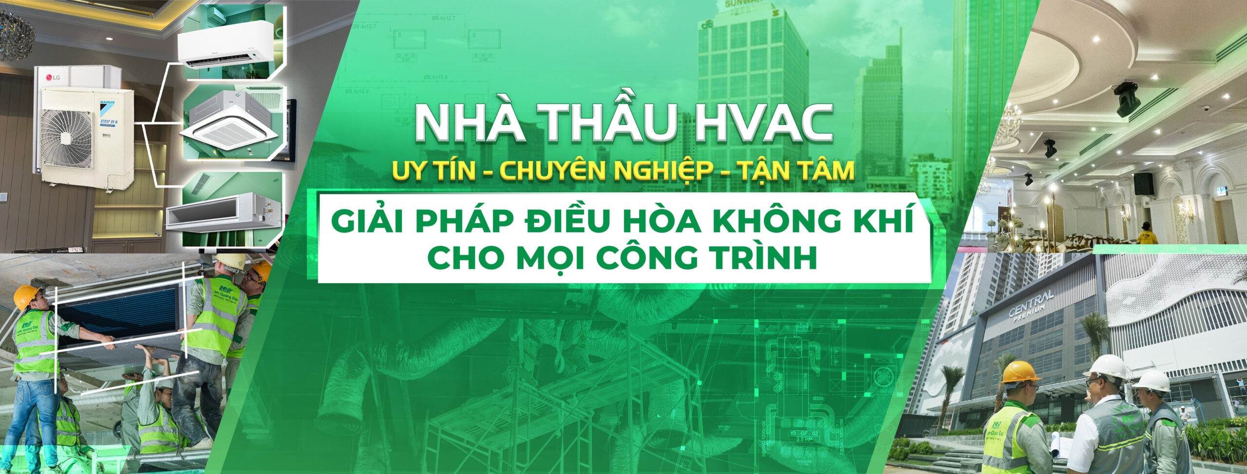 Nhà thầu Hvac Lâm Quang Đại