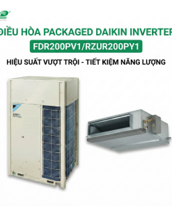 Điều hòa Packaged Daikin Inverter FDR200PV1(4)RZUR200PY1(4)