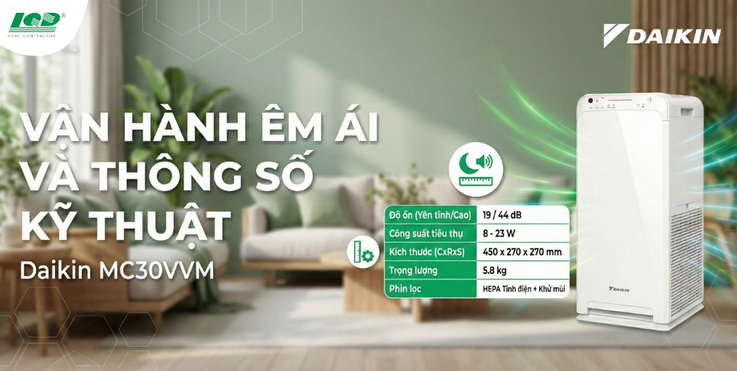 Vận hành êm ái và Thông số kỹ thuật