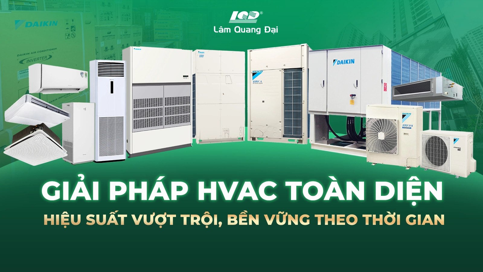 Banner sản phẩm trung tâm điện lạnh lâm quang đại
