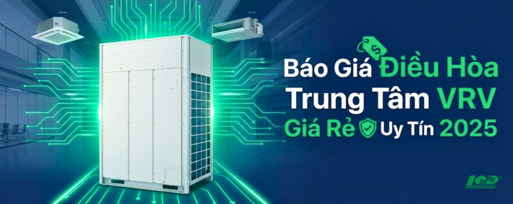 Điều hòa trung tâm vrv mới nhất