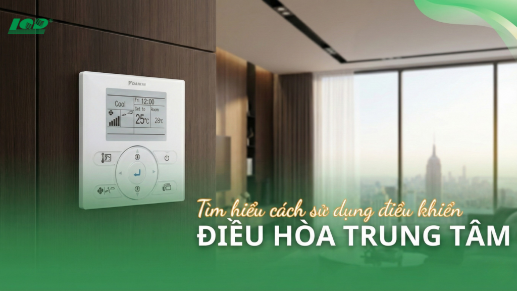 Điều khiển điều hòa trung tâm