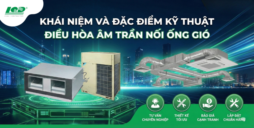 khái niệm và đặc điểm kỹ thuật