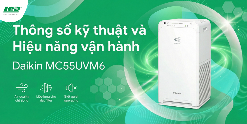 thông số kỹ thuật và Hiệu năng vận hành MC55UVM6