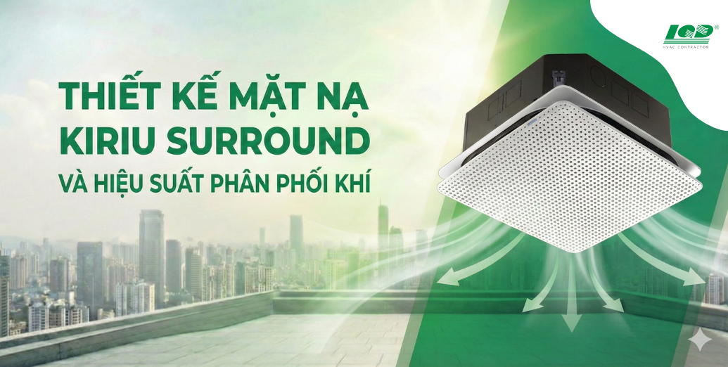 thiết kế mặt nạ Kiriu Surround và hiệu suất phân phối khí.lqd