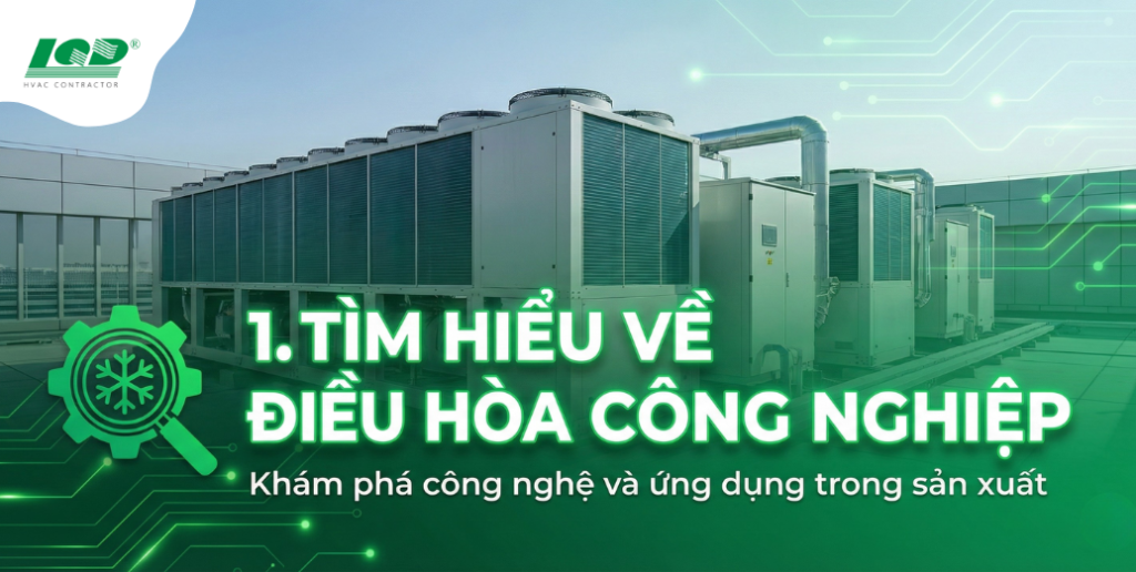 tìm hiểu về điều hòa công nghiệp
