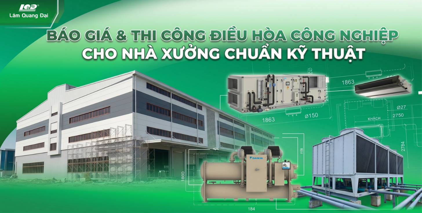 Điều hòa công nghiệp lâm quang đại