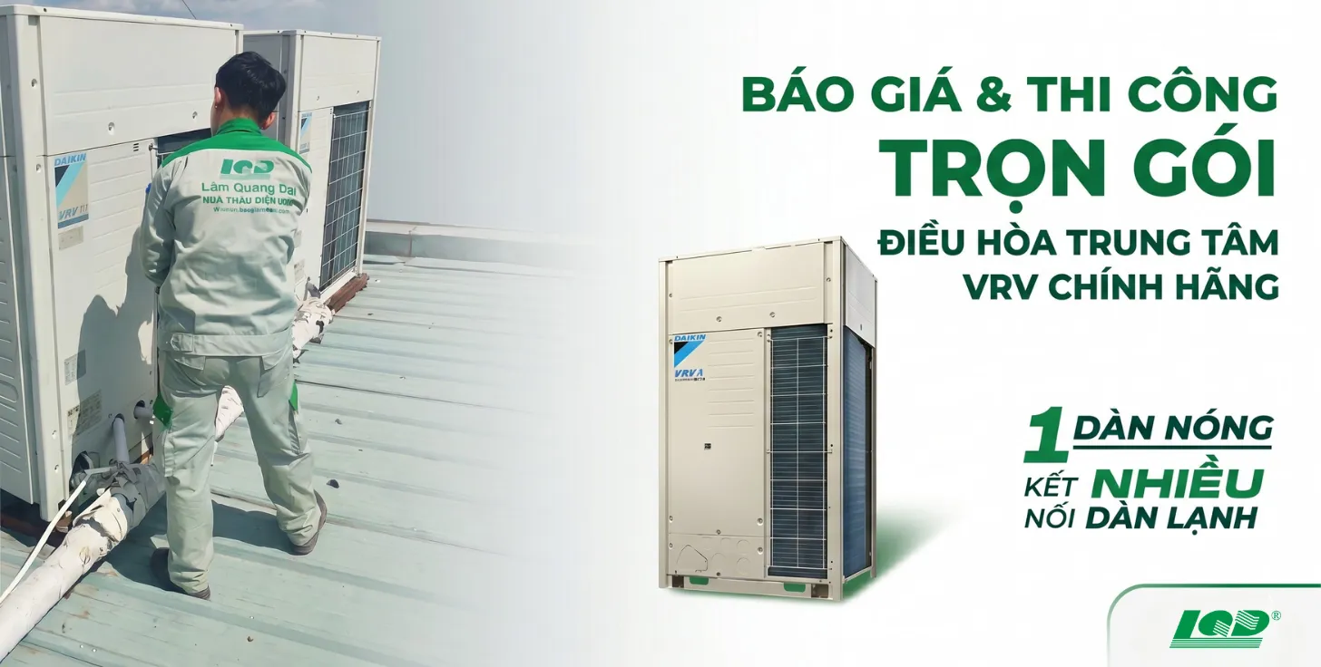 Điều hòa trung tâm vrv chính hãng 2026